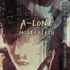 A-lone Reflection