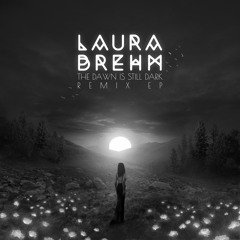 Laura Brehm - Lighthouse (Piram Remix)