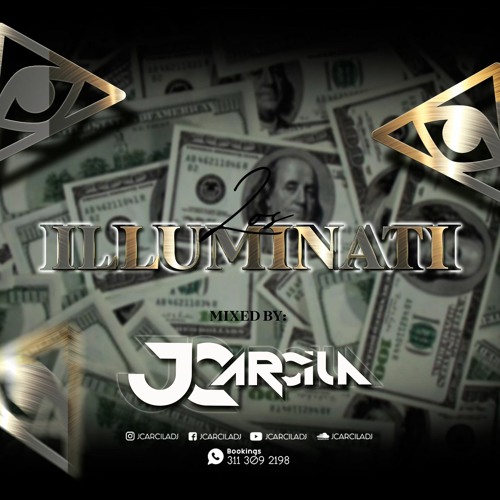 Los Illuminati (JC Arcila Mix)