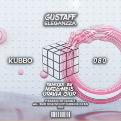 Gustaff - Eleganzza (Oravla Ziur Remix)