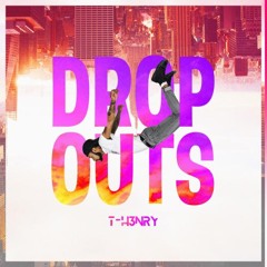 Drop Outs