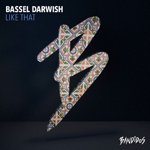 Bassel Darwish - Like That