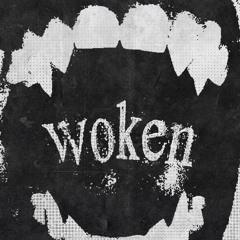 woken - gen