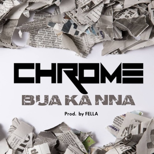 Bua Ka Nna (Prod. By Fella)