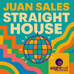 JJUAN SALES - STRAIGHT HOUSE  (Juan Sales Signature Mix)