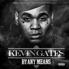 Best Of Kevin Gates