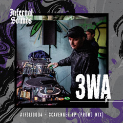 #IFSM051 - 3WA (IFSLTD004 Promo Mix)