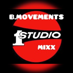 B.MOVEMENTS - INSIDE STUDIO 1, REVIVAL MIXX.