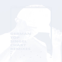 German Top Single Chart Remixes 44 - Mixed by Jeff Sturm