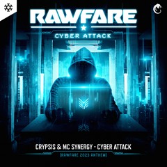 Cyber Attack (Rawfare 2023 Anthem)