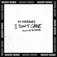 Ed Sheeran & Justin Bieber - I Don't Care (MOODY 2K24 Mix) FREE DOWNLOAD