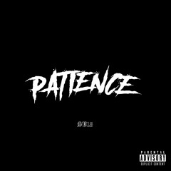PATIENCE