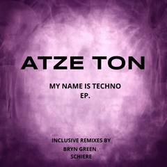 My Name Is Techno (Original)