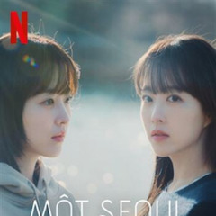 Xem Phim~ Một Seoul Chưa Biết Đến Tập 3-4 Vietsub
