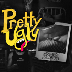 Pretty Ugly