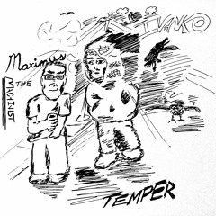 TEMPER FEAT MAXIMUS THE MACHINIST