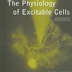 GET PDF 📂 The Physiology of Excitable Cells by  David J. Aidley PDF EBOOK EPUB KINDL