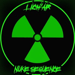 Lich'ar - Nuke Sequence [GABBER]