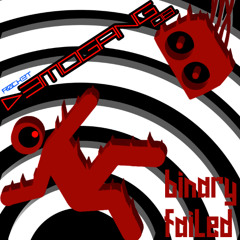 binary Failed - R0CK3T (D3M0GANG08.)