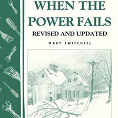 [VIEW] EPUB 🖋️ What to Do When the Power Fails: Storey's Country Wisdom Bulletin A-1