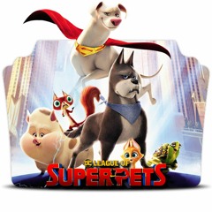 When is DC League of Super-Pets 2022 coming out | Afdah Flixtor FMovies