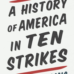 [PDF] Download A History Of America In Ten Strikes Full Page