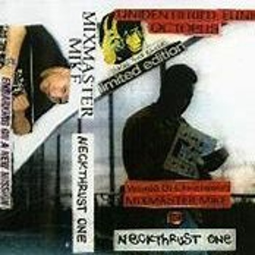 Mix Master Mike - Neckthrust Mixtape Side B