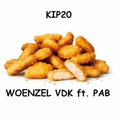 KIP20 - WOENZEL VDK ft. PAB