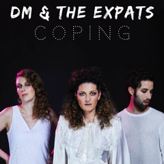 Coping - DM and the Expats