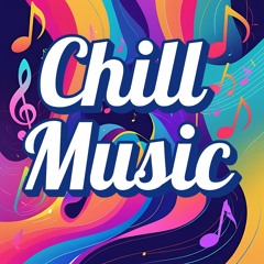 Chill Music