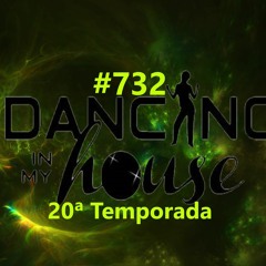 Avance Dancing In My House Radio Show #732 (01-12-22)