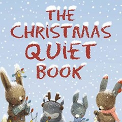 [DOWNLOAD] EPUB ✅ The Christmas Quiet Book: A Christmas Holiday Book for Kids by  Deb