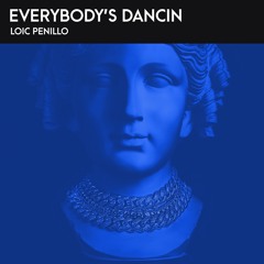 EVERYBODY'S DANCIN [CLUB MIX]