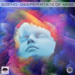 EdenD - Deeper State Of Mind