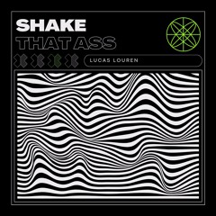 Shake That Ass