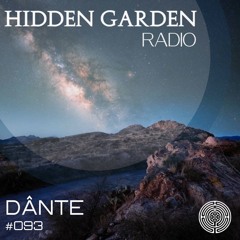 Hidden Garden Radio by Dânte