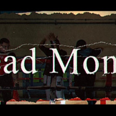 Dead Money (feat. CBaby, Diem SD & Moy Cast)