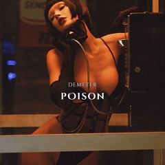 Demeter - Poison (Original Mix)
