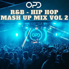 OPD R&B - Hip Hop Mash Up Mix - Nicki - Cardi - JLO -Nelly - Eminem - B.I.G - Estelle - Sean Paul