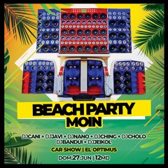 AUDIO LIVE - MOIN BEACH PARTY FT DJ CANI