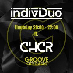 indiviDuo iD Radio 039 - Groove City Radio ft. CHCR