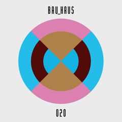 Lessovsky - "Easy Now" EP [BAU_HAUS] OUT NOW