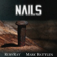 Nails ft Mark Battles
