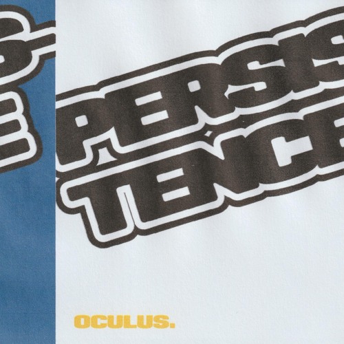 OCULUS. - PERSISTENCE