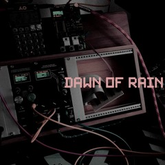 Dawn of rain