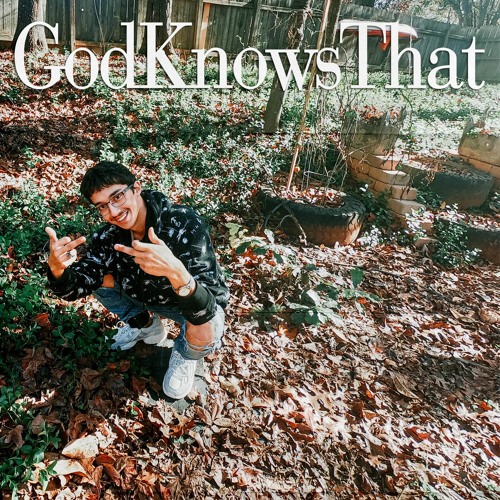 GodKnowsThat (prod. DBTHEPLUG)
