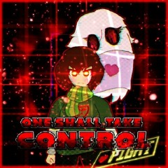 [Inverted Shift] One Shall Take Control (Updated)