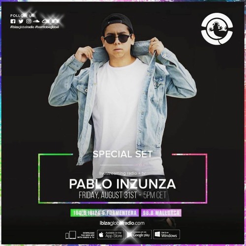PABLO INZUNZA - IBIZA GLOBAL RADIO 2018_SET_ENTREVISTA