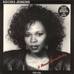 Kechia Jenkins - I Need Somebody (CW Re - Rub)