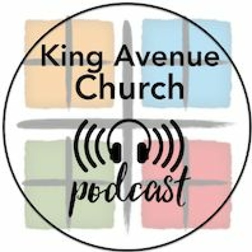 Sermons by King Avenue UMC Free Listening on SoundCloud